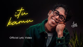 Download lagu Budi Doremi - Itu Kamu ( Lyric video) mp3