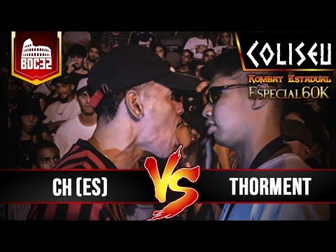 CH (ES) X THORMENT - 2° FASE - BATALHA DO COLISEU EDIÇÃO #32