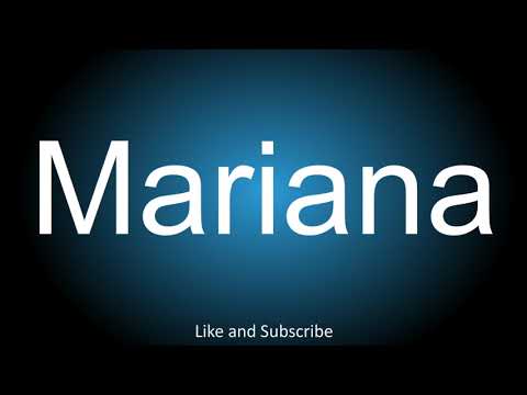How to correctly pronounce in Spanish and English - Mariana.