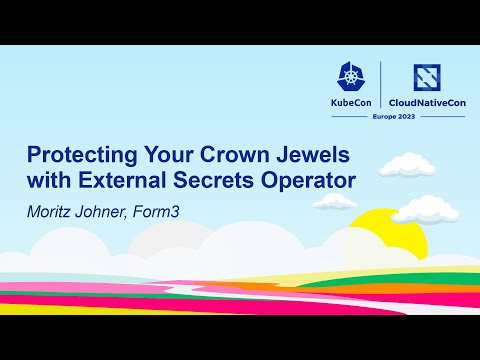 Protecting Your Crown Jewels with External Secrets Operator