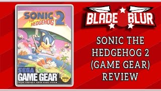 Sonic the Hedgehog 2 (Game Gear) - BladeBlur