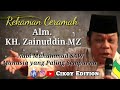 Ceramah Maulid Nabi Muhammad SAW KH Zainuddin MZ Rekaman Ceramah