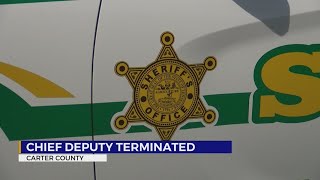 Carter County Chief Deputy fired, replaced by 30-year veteran employee