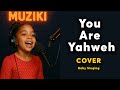 You Are Yahweh Baby Singing Full Song Cover
