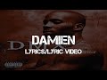 DMX Damien Lyrics Lyric Video