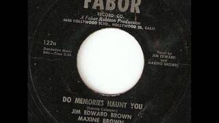 Jim Ed Brown & Maxine Brown - Do Memories Haunt You