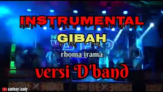 Download lagu instrumental musik tanpa syair gibah versi D'band @ feat team caduk mp3