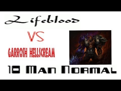 Lifeblood vs Garrosh Hellscream 10M Normal