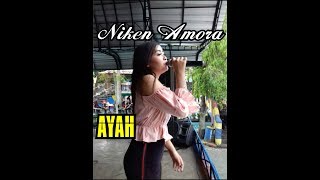 Download lagu NIKEN AMORA-AYAH-DELTA NADA 2018 mp3