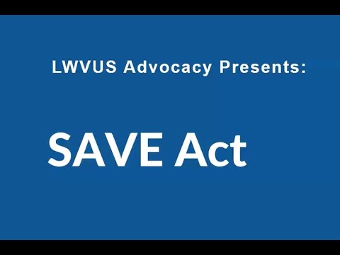 The SAVE Act: What You Need to Know