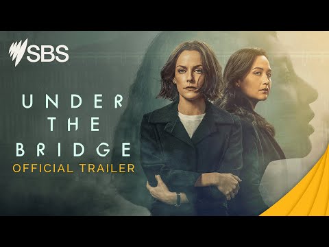 Under the Bridge | Trailer