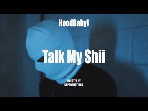 Hoodbaby J - Talk My Shii (Official Music Video)