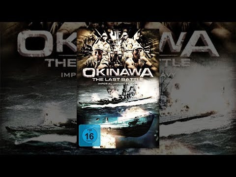Okinawa - The Last Battle (2009) [Action] | Film (deutsch)