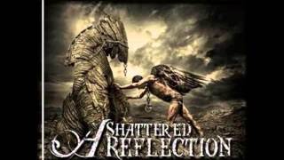 A Shattered Reflection   Our Stand (Music)
