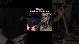 Havok - Circling The Drain RIFFS