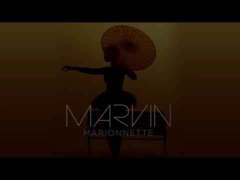 MARVIN - Marionnette [Vidéo Lyrics]