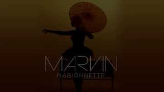 MARVIN - Marionnette [Vidéo Lyrics]