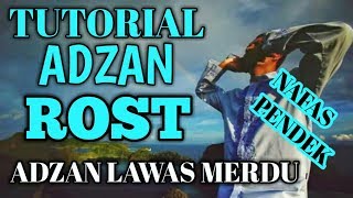 Download lagu TUTORIAL ADZAN ROST NAFAS PENDEK #ADZAN LAWAS MERDU YANG MENDUNIA mp3