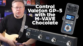 Control the Valeton GP-5 with M-VAVE Chocolate