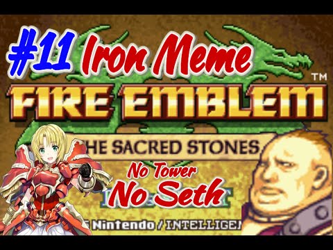 Part 11: Sacred stones Iron meme - Amelia (finally) arrives!