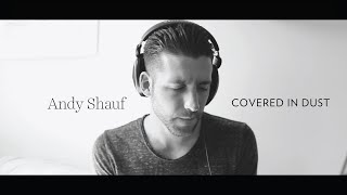 Andy Shauf - Covered in Dust (cover)