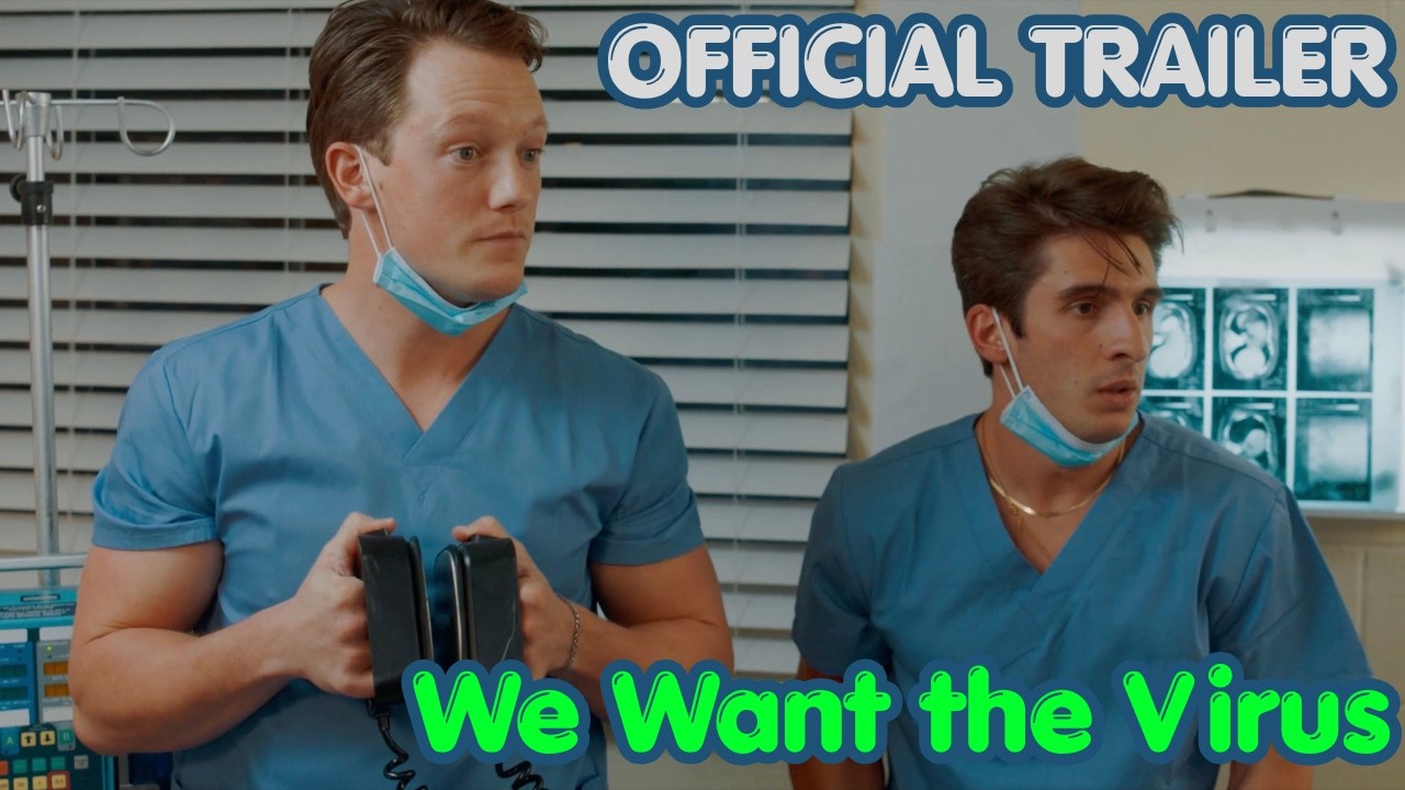 We Want the Virus