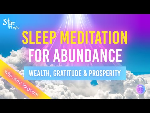 Sleep Hypnosis For Wealth, Gratitude & Prosperity. Sleep Meditation For Abundance