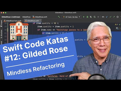 Mindless Refactoring / Swift Code Katas #12: Gilded Rose (Live Coding) thumbnail