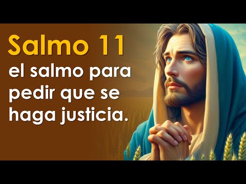 PSALM 11, the psalm to ask for justice | PRAYING WITH THE PSALMS 🙏