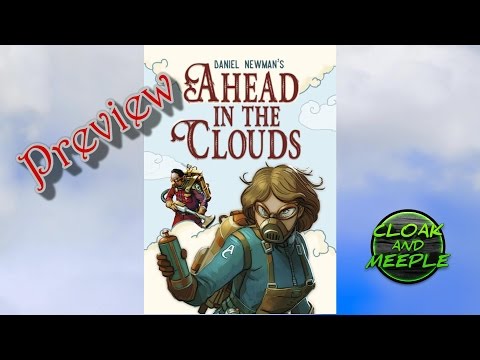 Cloak and Meeple: Preview, Ahead in the Clouds