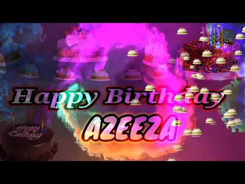 Happy Birthday Azeeza _|_Best_Wishes_to_you_|