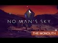 No Man's Sky | The Monolith | Bryan Transmission #4