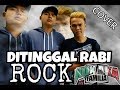 DITINGGAL RABI - ROCK COVER - HELMY NEWTRON