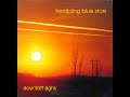TREMBLING BLUE STARS - It's Easier To Smile