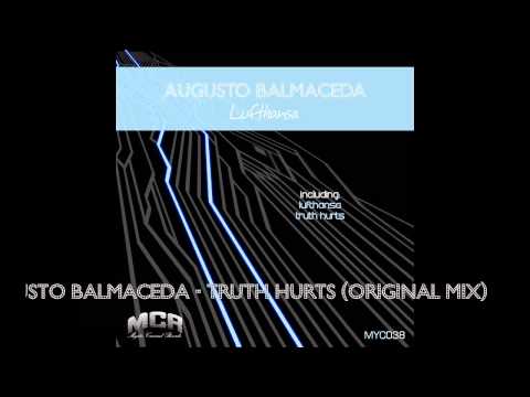 Augusto Balmaceda - Truth Hurts (Original Mix)