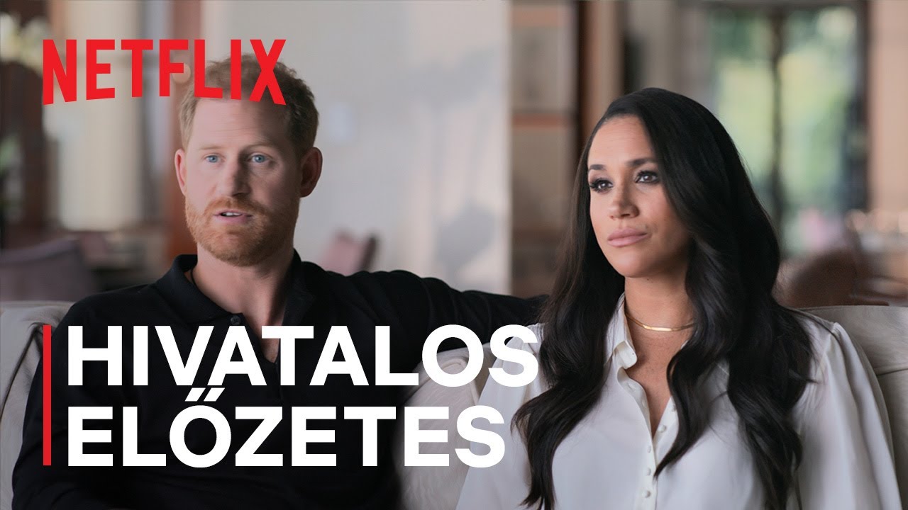 Harry és Meghan | hivatalos előzetes | Netflix