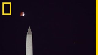 Time-Lapse: Blood Moon Over the National Mall