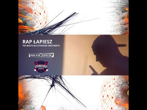 Szymoniarz - Rap Łapiesz prod.Tsz Beats cuts Dj Cutahead