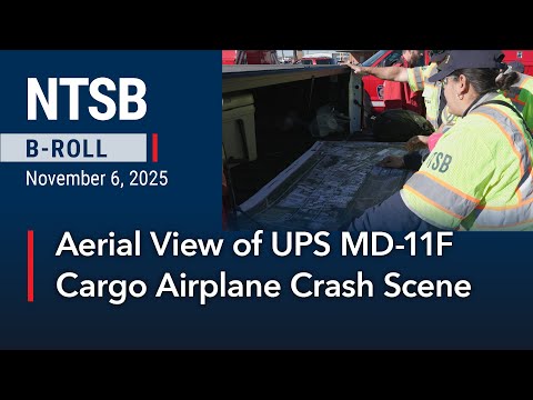 NTSB B-Roll - Aerial View of UPS Cargo Airplane Crash Scene in Louisville, KY