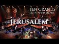 Jerusalem, Tom Grant, TEN GRANDS TV SPECIAL