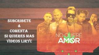 No Quiere Amor (Letra) - Lenny Tavárez Ft. Farruko, Bryan Myers, Lary Over, Lito Kirino (Remix)