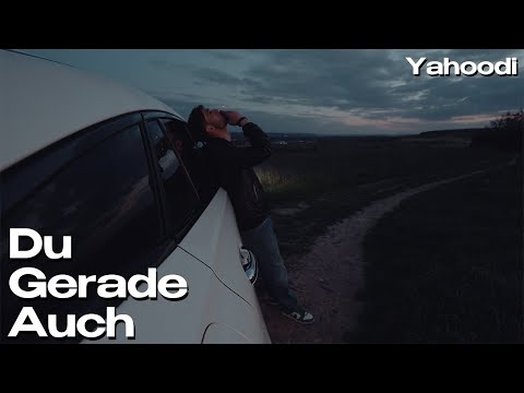 YAHOODI - DU GERADE AUCH prod. by Insert.Disk (Official Video)