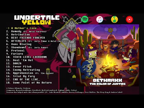 The Color of Justice [FULL STREAM] (An Undertale Yellow Tribute Album by Dethraxx)