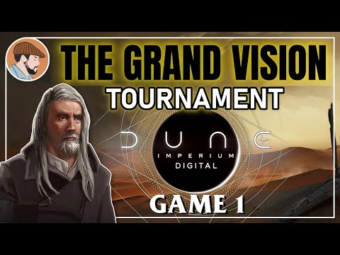 Grand Vision Tournament | Game 1 | Dune Imperium Digital | Rise of Ix