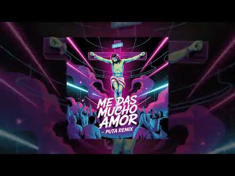 Extremoduro - Puta (Me Das Mucho Amor Remix)