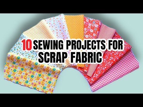 10 Amazing Ideas For Scrap Fabric