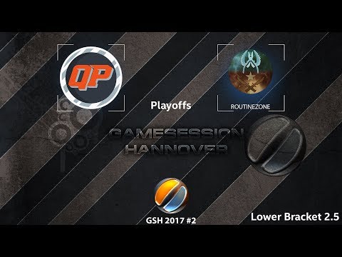 GSH 2017 #2 - Playoffs - LB 2.5 - Quickplay.Esports VS ROUTINEZONE