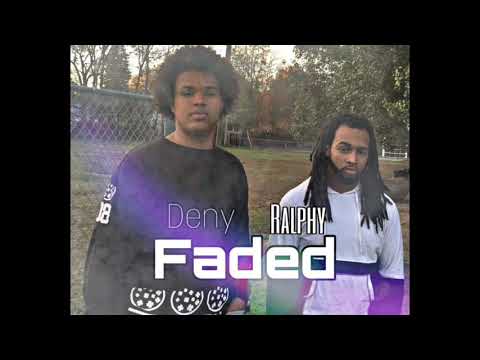 Ralphy Feat. Deny - Faded