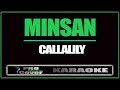 Minsan - CALLALILY (KARAOKE)