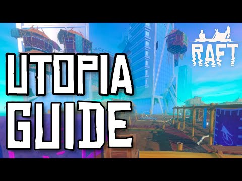 UTOPIA Walkthrough Guide - RAFT - all puzzles, blueprints, notes